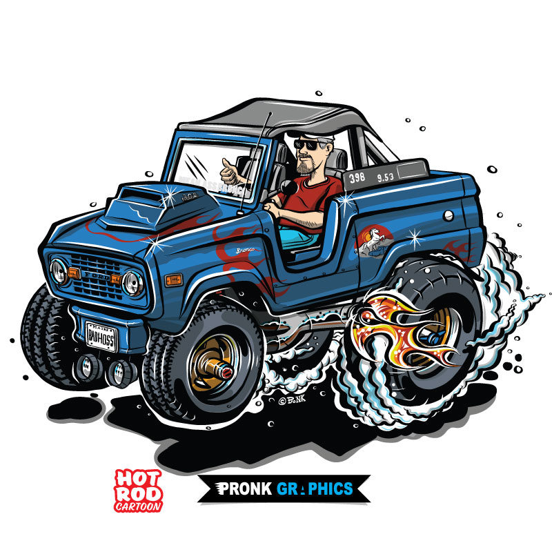 74 Ford Bronco Hot Rod Cartoon
